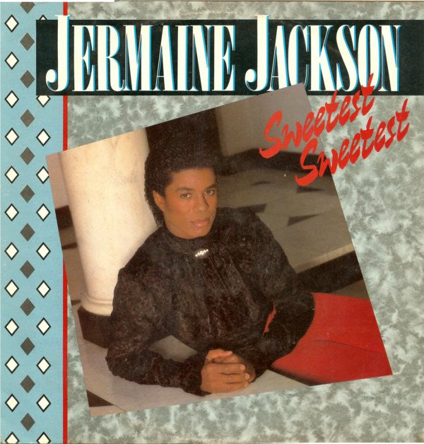 Jermaine Jackson : Sweetest Sweetest (12")