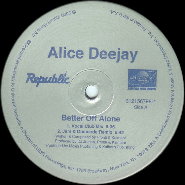 Alice Deejay : Better Off Alone (12")