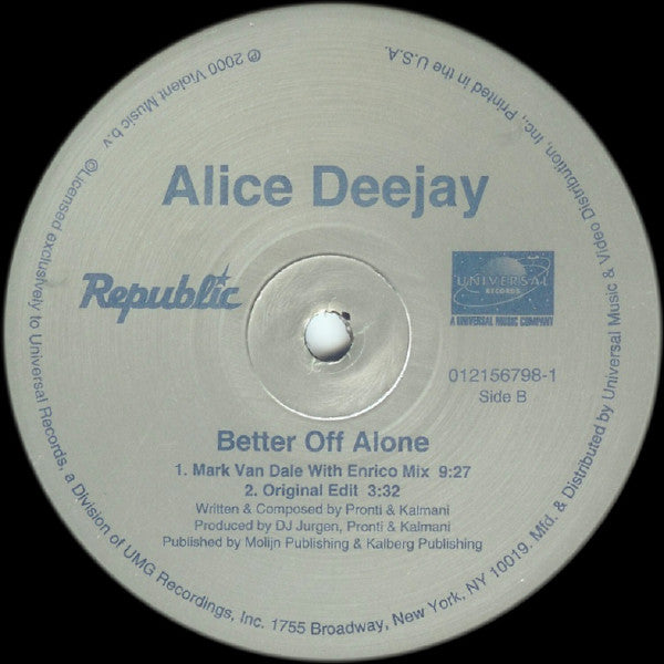 Alice Deejay : Better Off Alone (12")