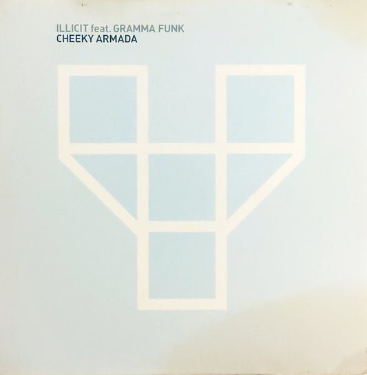 Illicit Feat. Gramma Funk* : Cheeky Armada (12")