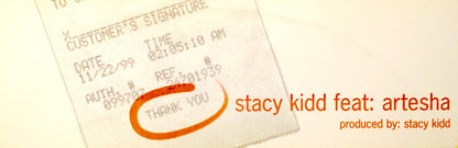 Stacy Kidd Featuring Artesha : Thank You (12")