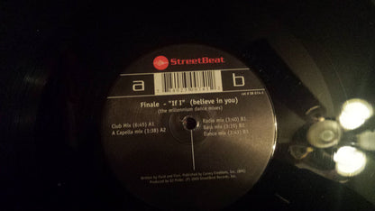 Finale : If I (Believe In You) (The Millennium Dance Mixes) (12")
