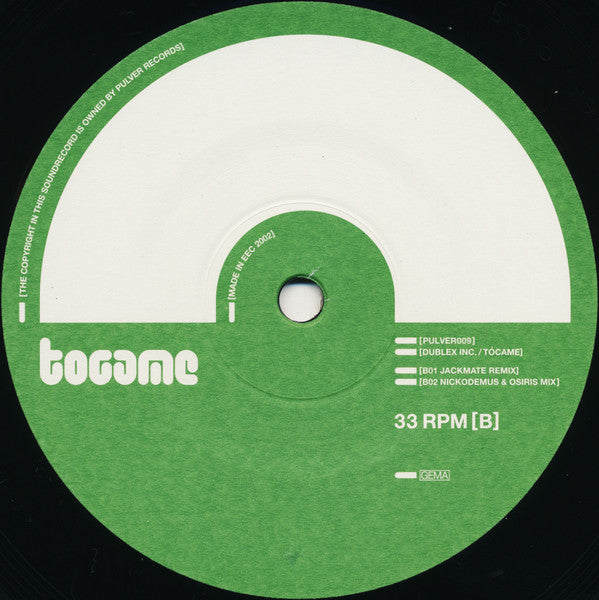 Dublex Inc. : Tócame (12")