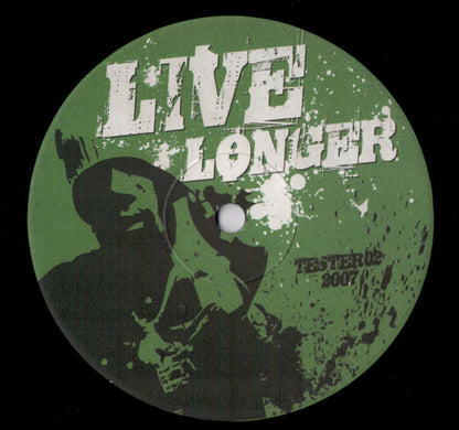 Tester : Live Longer / Love Is All (12")