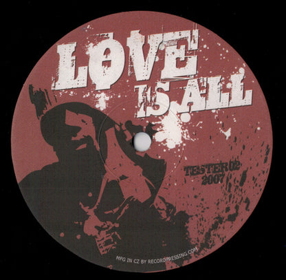 Tester : Live Longer / Love Is All (12")