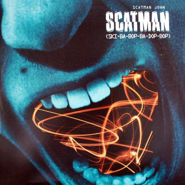 Scatman John : Scatman (Ski-Ba-Bop-Ba-Dop-Bop) (12")