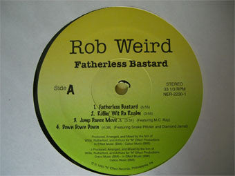 Rob Weird : Fatherless Bastard (2xLP)
