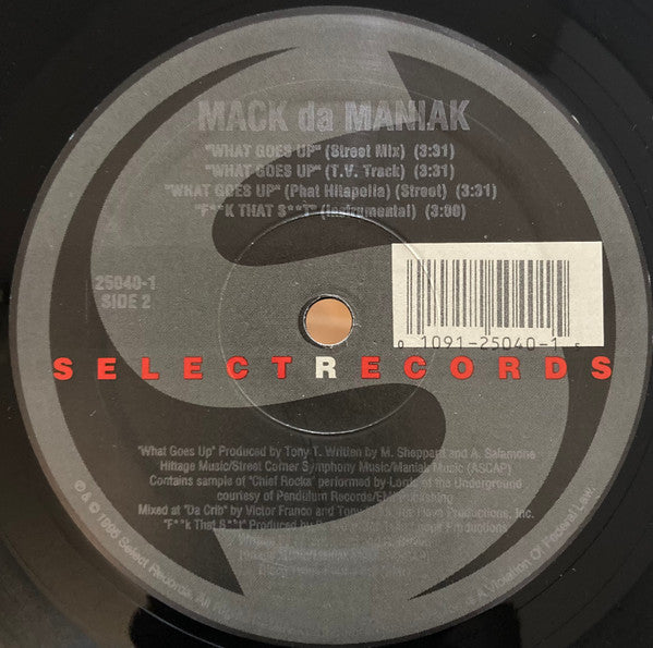 Mack da Maniak : What Goes Up (12")