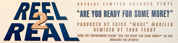 Reel 2 Real : Are You Ready For Some More? (12", Ltd, Red)