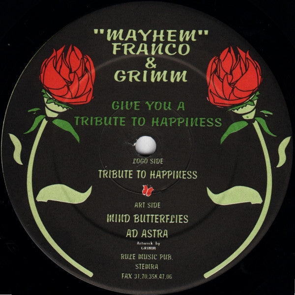"Mayhem" Franco & Grimm* : Give You A Tribute To Happiness (12")