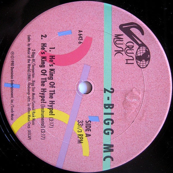 2 Bigg MC : He's King Of The Hype! (12", Single)