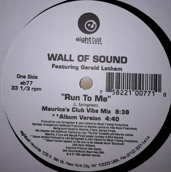 Wall Of Sound Featuring Gerald Latham : Run To Me (12")