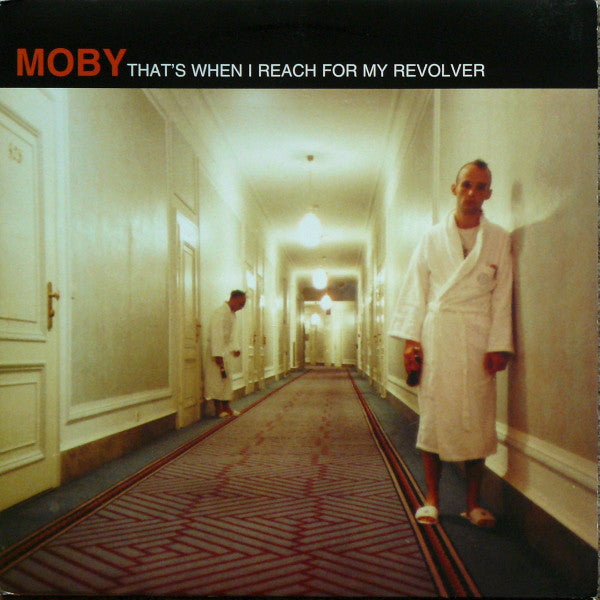 Moby : That's When I  Reach For My Revolver (12")