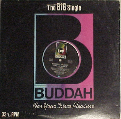 Roberta Gilliam : Magic In The Music / Let's Not Rush It (12")