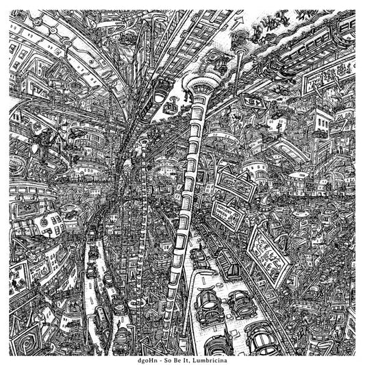 dgoHn : So Be It, Lumbricina (12", EP, Ltd, Red)