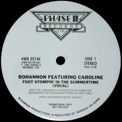 Hamilton Bohannon Featuring Caroline Crawford : Foot Stompin' In The Summertime (12", Promo)