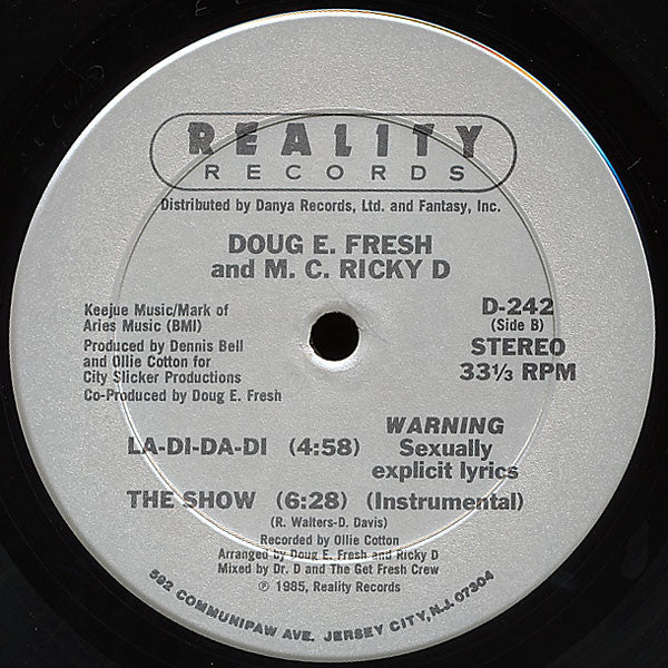 Doug E. Fresh And The Get Fresh Crew / Doug E. Fresh & M. C. Ricky D* : The Show / La-Di-Da-Di (12", Pit)