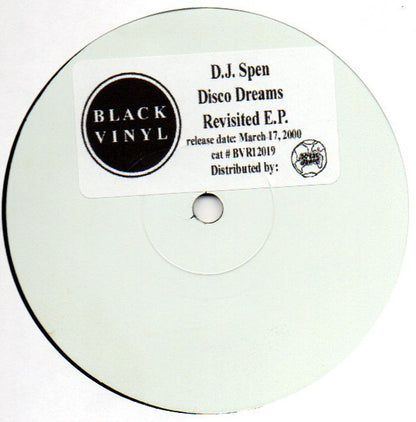 D.J. Spen* : Disco Dreams Revisited E.P. (12", EP, W/Lbl)