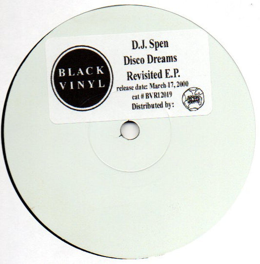 D.J. Spen* : Disco Dreams Revisited E.P. (12", EP, W/Lbl)