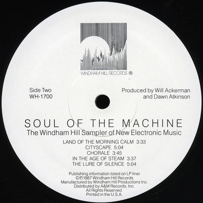 Various : Soul Of The Machine (The Windham Hill Sampler Of New Electronic Music) (LP, Comp, Smplr)