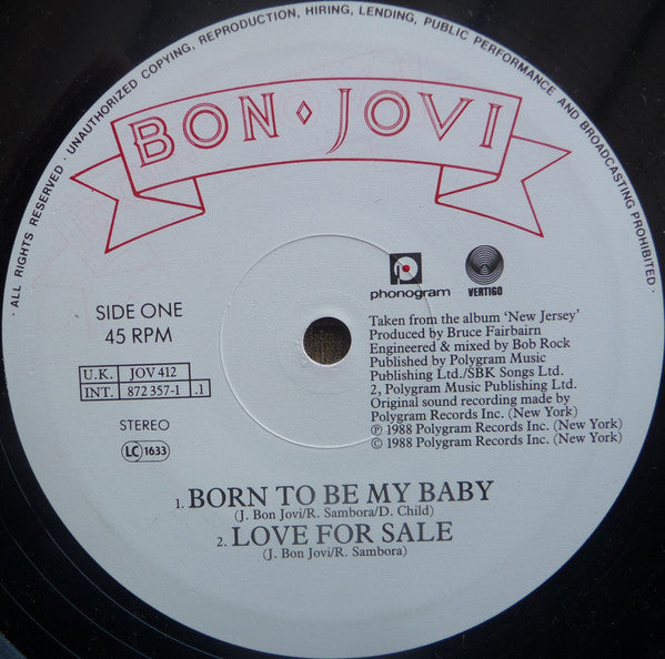 Bon Jovi : Born To Be My Baby (12")