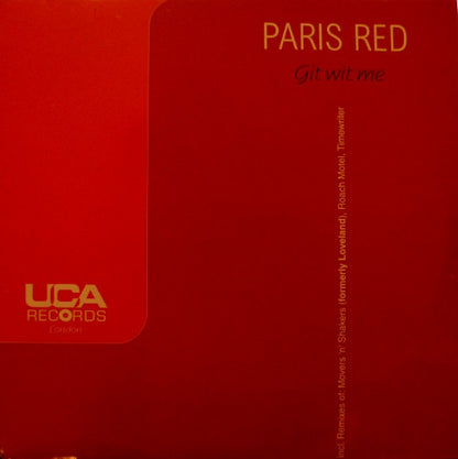 Paris Red : Git Wit Me (2x12")