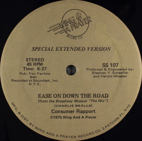 Consumer Rapport : Ease On Down The Road / Battle Hymn Of The Republic (12")