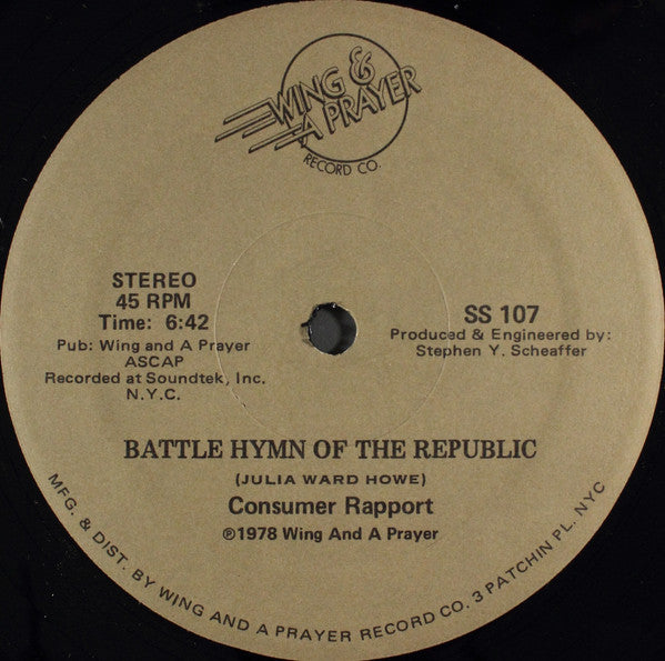Consumer Rapport : Ease On Down The Road / Battle Hymn Of The Republic (12")