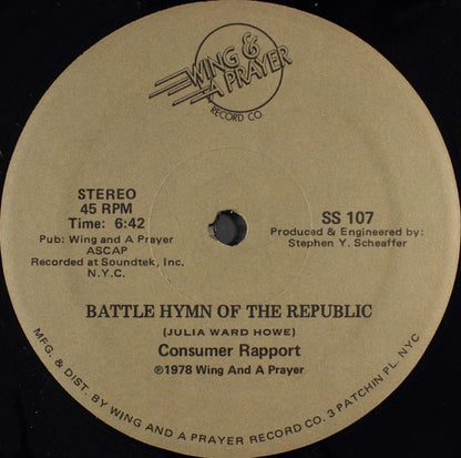 Consumer Rapport : Ease On Down The Road / Battle Hymn Of The Republic (12")