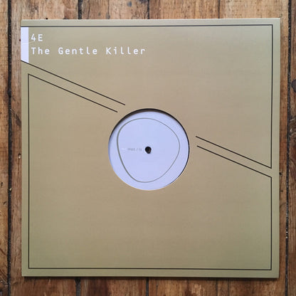 4E : The Gentle Killer (12", EP, RE)