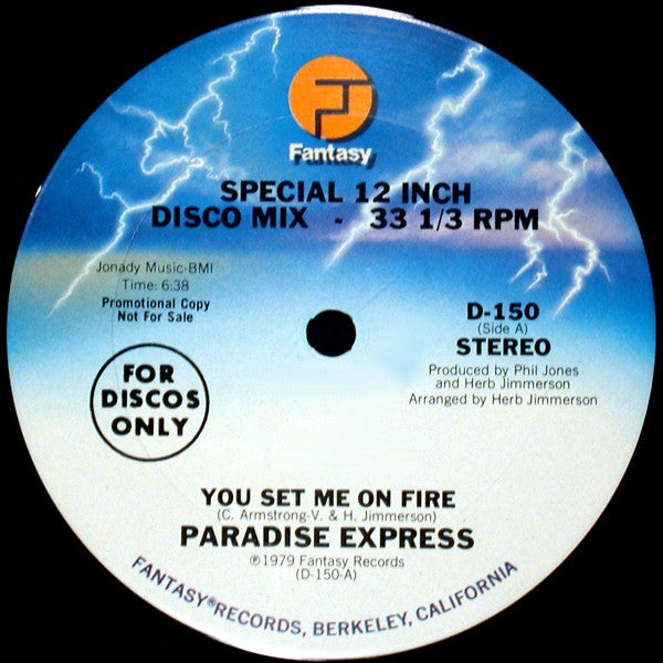 Paradise Express : You Set Me On Fire / We Are One (12", Promo)