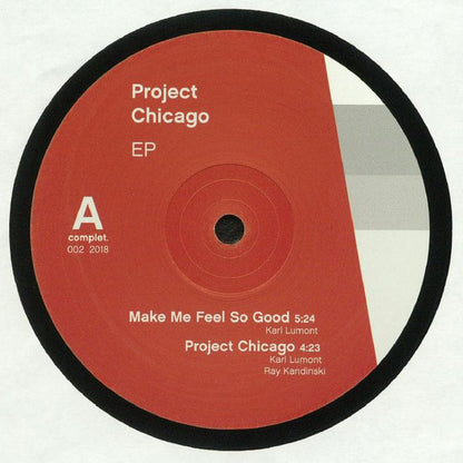 Karl Lumont & Ray Kandinski : Project Chicago EP (12", EP)