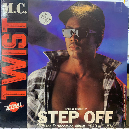 M.C. Twist* : Step-Off (12", Promo)