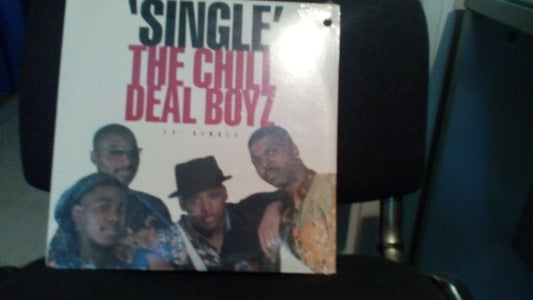 The Chill Deal Boyz : Single (12")