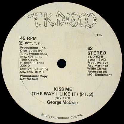 George McCrae : Kiss Me (The Way I Like It) (12", Single, Promo)