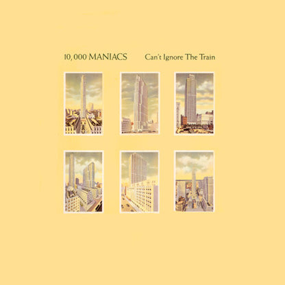 10,000 Maniacs : Can't Ignore The Train (12", Single)