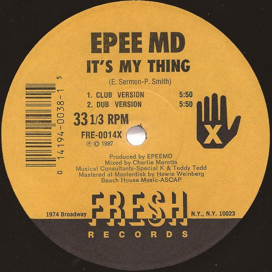 EPEE MD* : It's My Thing / You're A Customer (12", RE)