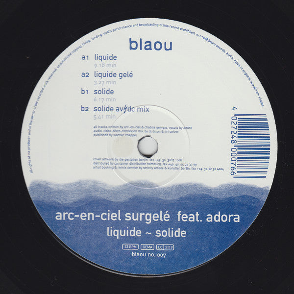 Arc-En-Ciel Surgelé* Feat. Adora* : Liquide-Solide (12")