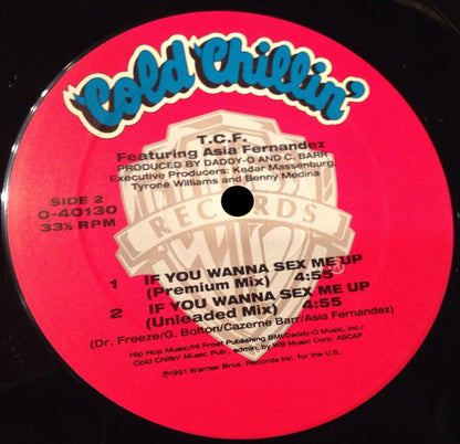 T.C.F. Crew Featuring Asia Hernandez : If You Wanna Sex Me Up (12", Maxi)