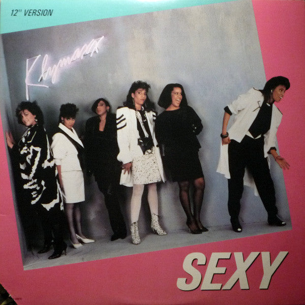 Klymaxx : Sexy (12" Version) (12", Glo)
