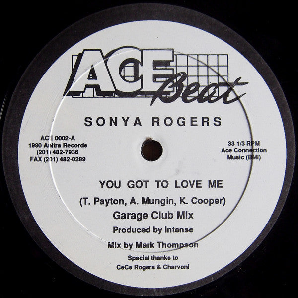 Sonya Rogers : You Got To Love Me (12")