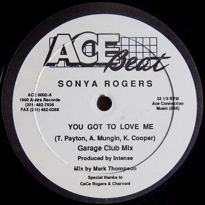 Sonya Rogers : You Got To Love Me (12")