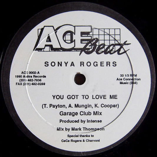Sonya Rogers : You Got To Love Me (12")