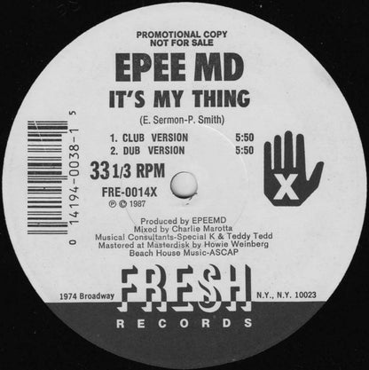 EPEE MD* : It's My Thing / You're A Customer (12", Promo)