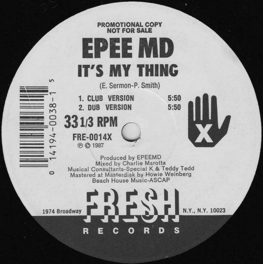 EPEE MD* : It's My Thing / You're A Customer (12", Promo)