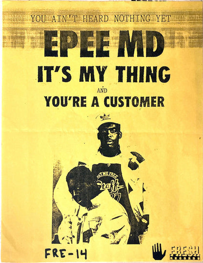 EPEE MD* : It's My Thing / You're A Customer (12", Promo)