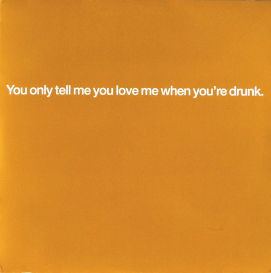Pet Shop Boys : You Only Tell Me You Love Me When You're Drunk (2x12", Single)