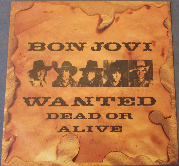 Bon Jovi : Wanted Dead Or Alive (12", Single)