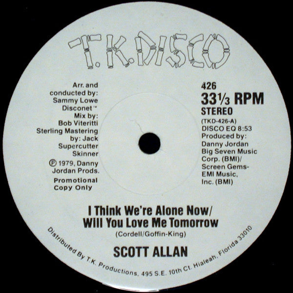 Scott Allan : I Think We're Alone Now / Will You Love Me Tomorrow (12", Promo)