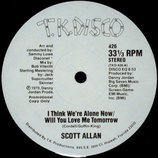 Scott Allan : I Think We're Alone Now / Will You Love Me Tomorrow (12", Promo)